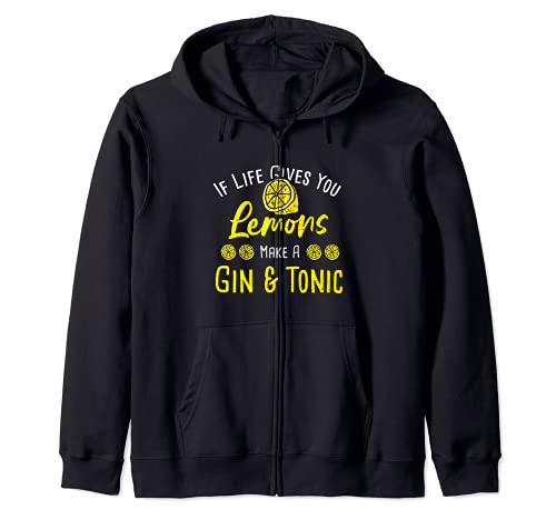 Gin amante: If Life Gives You Lemons Make A Gin &amp; - Ginebra Sudadera con Capucha